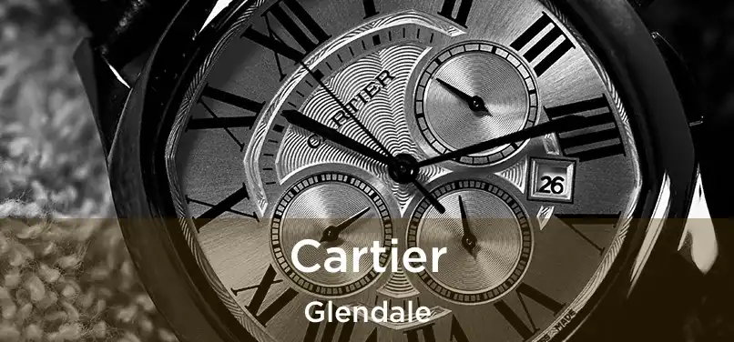 Cartier Glendale