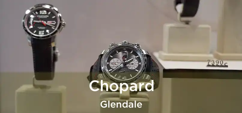 Chopard Glendale