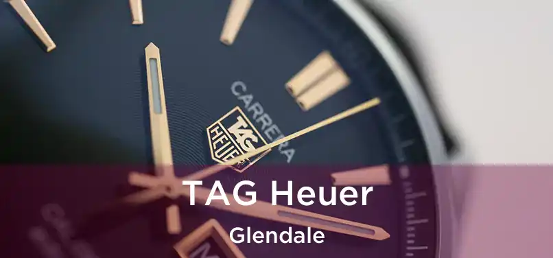 TAG Heuer Glendale